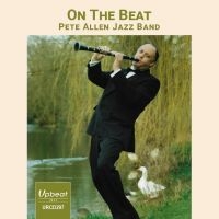Allen Pete (Jazz Band) - On The Beat i gruppen CD hos Bengans Skivbutik AB (3746597)