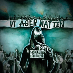 Världen Brinner - Vi Äger Natten (Svart) i gruppen VINYL / Pop-Rock,Punk,Svensk Musikkk hos Bengans Skivbutik AB (3747752)