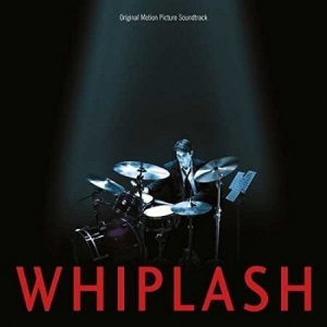 Various artists - Whiplash (Original Motion Picture Soundtrack) i gruppen Korr_grupp /  hos Bengans Skivbutik AB (3755272)