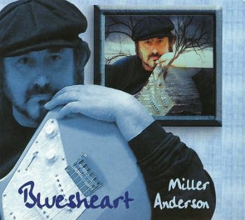 Anderson Miller - Bluesheart i gruppen VINYL / Toppselgere hos Bengans Skivbutik AB (3755789)