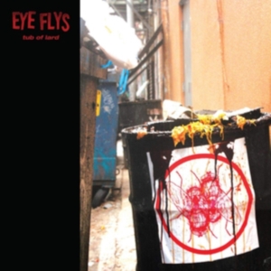 Eye Flys - Tub Of Lard i gruppen VINYL / Metal hos Bengans Skivbutik AB (3755826)