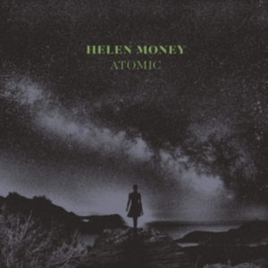 Helen Money - Atomic - Ltd.Ed. i gruppen VINYL hos Bengans Skivbutik AB (3755828)