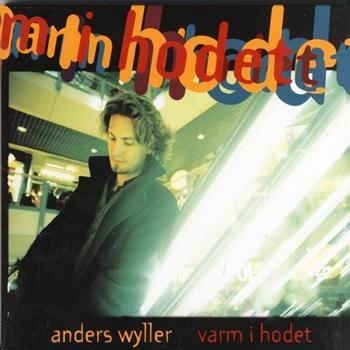 Wyller Anders - Varm I Hodet i gruppen CD / Toppselgere hos Bengans Skivbutik AB (3755877)