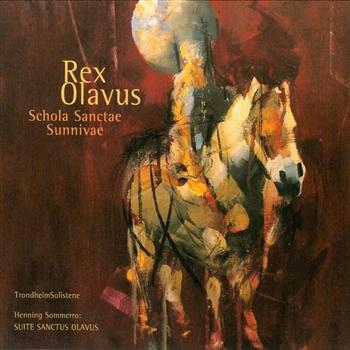 Schola Sanctae Sunnivae - Rex Olavus i gruppen CD / Toppselgere hos Bengans Skivbutik AB (3757016)