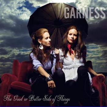 Garness - Good Or Better Side Of Things i gruppen CD / Toppselgere hos Bengans Skivbutik AB (3757064)