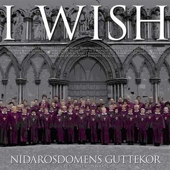 Nidarosdomens Guttekor - I Wish i gruppen CD / Jazz/Blues hos Bengans Skivbutik AB (3757105)