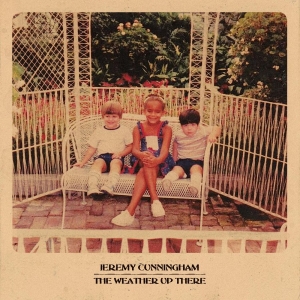 Cunningham Jeremy - The Weather Up There i gruppen CD / Jazz hos Bengans Skivbutik AB (3757719)