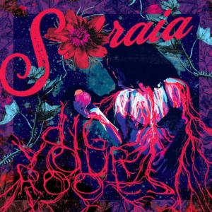 Soraia - Dig Your Roots i gruppen CD / Pop-Rock hos Bengans Skivbutik AB (3757724)