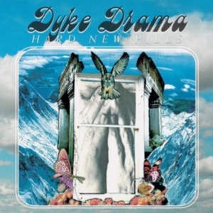 Dyke Drama - Hard New Pills i gruppen Annet /  hos Bengans Skivbutik AB (3759445)