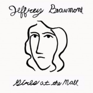 Beaumont Jeffrey - Girls At The Mall i gruppen Annet /  hos Bengans Skivbutik AB (3759485)