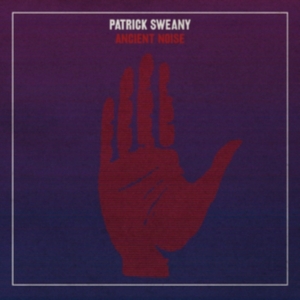 Sweany Patrick - Ancient Noise i gruppen VINYL / Blues,Jazz hos Bengans Skivbutik AB (3759500)