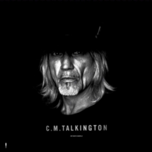 Talkington C.M. - Not Exactly Nashville i gruppen VINYL / Country hos Bengans Skivbutik AB (3759546)