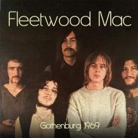 Fleetwood Mac - Gothenburg 1969 i gruppen CD hos Bengans Skivbutik AB (3759606)