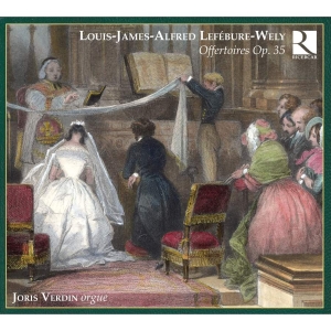 Lefebure  /  Wely - Lefebure / Wely / Åuvres Pour Orgu i gruppen Externt_Lager / Naxoslager hos Bengans Skivbutik AB (3760511)