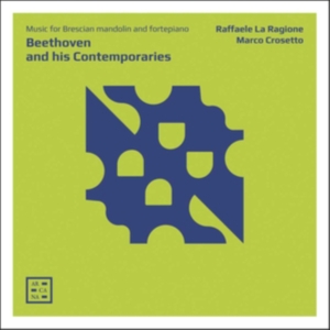 Beethoven Ludwig Van Bortolazzi - Beethoven & His Contemporaries - Mu i gruppen CD hos Bengans Skivbutik AB (3761702)