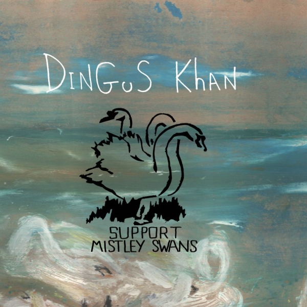 Dingus Khan - Support Mistley Swans i gruppen CD / Pop hos Bengans Skivbutik AB (3762148)