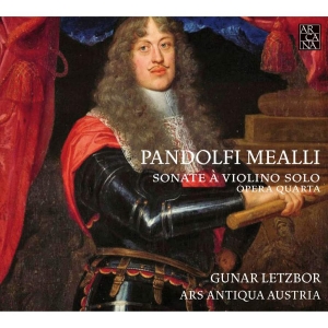 Giovanni Antonio Pandolfi Meal - Mealli / Sonate A Violino Solo O i gruppen CD hos Bengans Skivbutik AB (3762282)