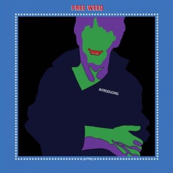 Free Weed - Introducing (W/ Dvd) i gruppen VINYL / Rock hos Bengans Skivbutik AB (3763671)