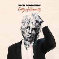 Nick Diamonds - City Of Quartz i gruppen VINYL hos Bengans Skivbutik AB (3763675)