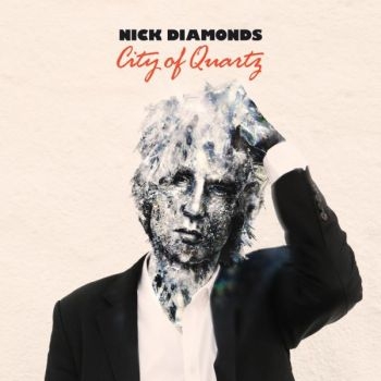Nick Diamonds - City Of Quartz i gruppen VINYL / Rock hos Bengans Skivbutik AB (3763675)