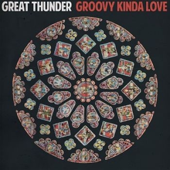 Great Thunder - Groovy Kinda Love i gruppen VINYL / Rock hos Bengans Skivbutik AB (3763693)