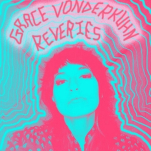 Vonderkuhn Grace - Reveries i gruppen Annet /  hos Bengans Skivbutik AB (3763829)