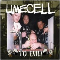 Limecell - To Evil! i gruppen CD hos Bengans Skivbutik AB (3764193)