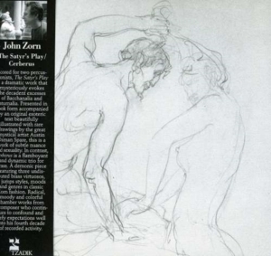 Zorn John - Zorn:  The Satyros Play / Cerebrus i gruppen Annet /  hos Bengans Skivbutik AB (3764404)