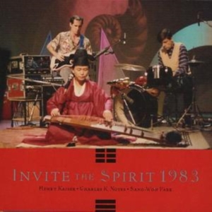 Kaiser Henry / Noyes Charles K. / - Invite The Spirit 1983 i gruppen Annet /  hos Bengans Skivbutik AB (3764535)