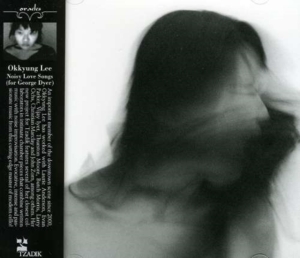 Lee Okkyung - Noisy Love Songs i gruppen CD hos Bengans Skivbutik AB (3764576)