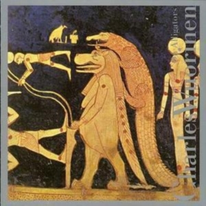 Wuorinen Charles - On Alligators i gruppen Annet /  hos Bengans Skivbutik AB (3764602)