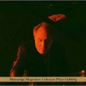 Coleman Anthony - Mordechai Gebirtig i gruppen CD hos Bengans Skivbutik AB (3764688)