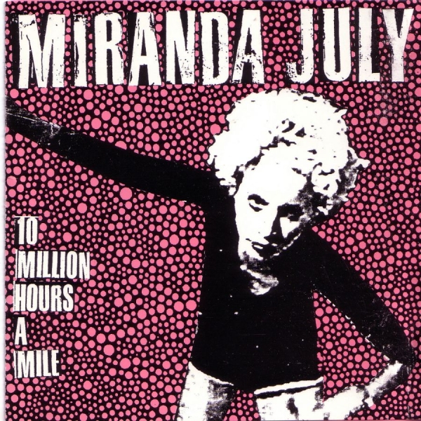 July Miranda - 10 Million Hours A Mile i gruppen CD / Toppselgere hos Bengans Skivbutik AB (3764846)
