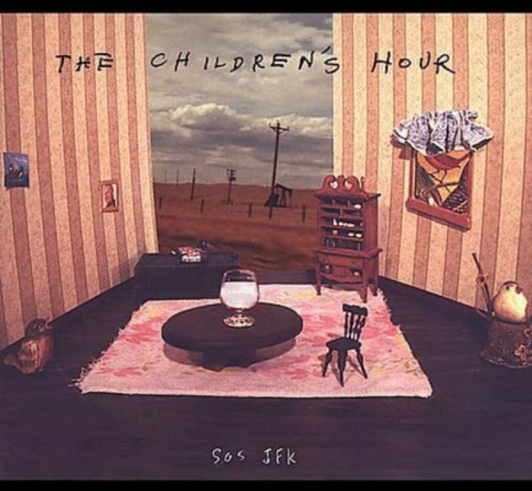 Children's Hour The - Sos Jfk i gruppen CD / Toppselgere hos Bengans Skivbutik AB (3764907)