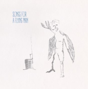 Saada Alexandre - Songs For A Flying Man i gruppen CD / Pop-Rock hos Bengans Skivbutik AB (3764979)