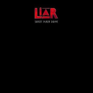 Liar - Sunset Plaza Drive i gruppen CD / Metal/ Heavy metal hos Bengans Skivbutik AB (3765000)