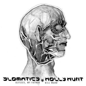 Slomatics / Holly Hunt - Ulysses, My Father / Bill Ward i gruppen VINYL hos Bengans Skivbutik AB (3765726)