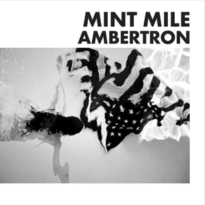 Mint Mile - Ambertron i gruppen VINYL / Pop-Rock hos Bengans Skivbutik AB (3765765)