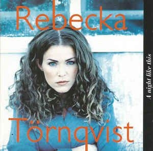 Rebecka Törnqvist - A night Like this i gruppen CD hos Bengans Skivbutik AB (3765857)