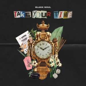 Blakk Soul - Take Your Time i gruppen Annet /  hos Bengans Skivbutik AB (3766301)