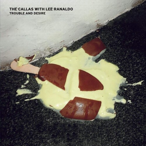 Callas With Lee Ranaldo - Trouble And Desire i gruppen VINYL / Rock hos Bengans Skivbutik AB (3766361)