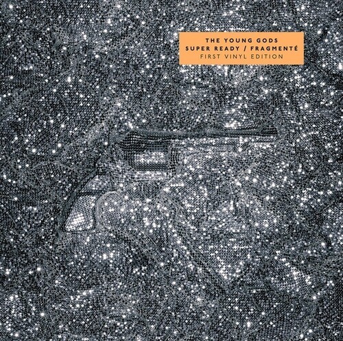 Young Gods - Super Ready/Fragmente i gruppen VINYL / Rock hos Bengans Skivbutik AB (3766434)