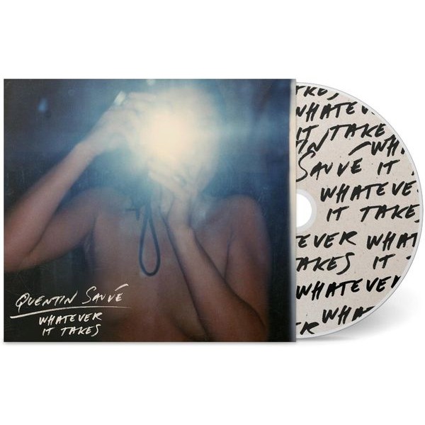 Quentin Sauvé - Whatever It Takes i gruppen CD / Rock hos Bengans Skivbutik AB (3766487)