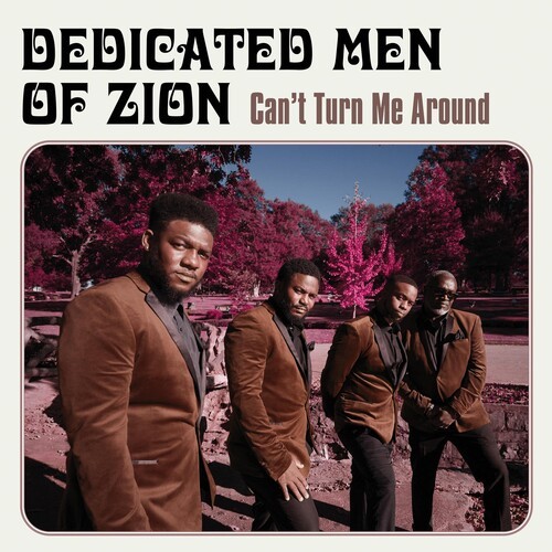 Dedicated Men Of Zion - Can't Turn Me Around i gruppen CD / Jazz/Blues hos Bengans Skivbutik AB (3766523)