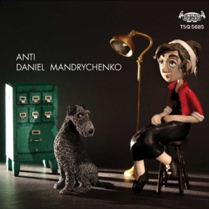 Mandrychenko Daniel - Anti i gruppen Annet /  hos Bengans Skivbutik AB (3766524)
