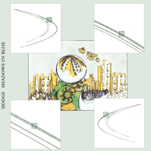 Hodge - Shadow In Blue i gruppen VINYL / Dance-Techno hos Bengans Skivbutik AB (3768160)