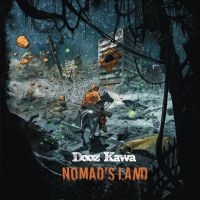 Dooz Kawa - Nomad's Land i gruppen CD / Toppselgere hos Bengans Skivbutik AB (3768212)