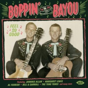 Various Artists - Boppin' By The Bayou:Feel So Good i gruppen CD / Blues,Jazz hos Bengans Skivbutik AB (3768768)