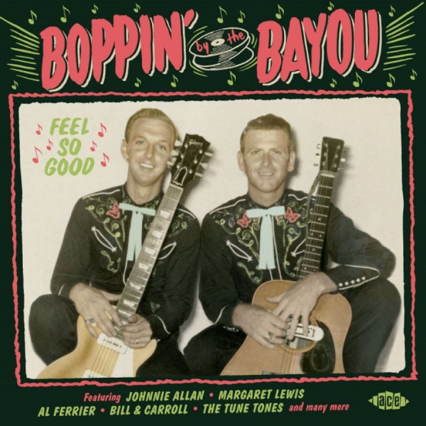 Various Artists - Boppin' By The Bayou:Feel So Good i gruppen CD / Toppselgere hos Bengans Skivbutik AB (3768768)
