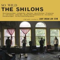 Shilohs - So Wild i gruppen CD hos Bengans Skivbutik AB (3768864)